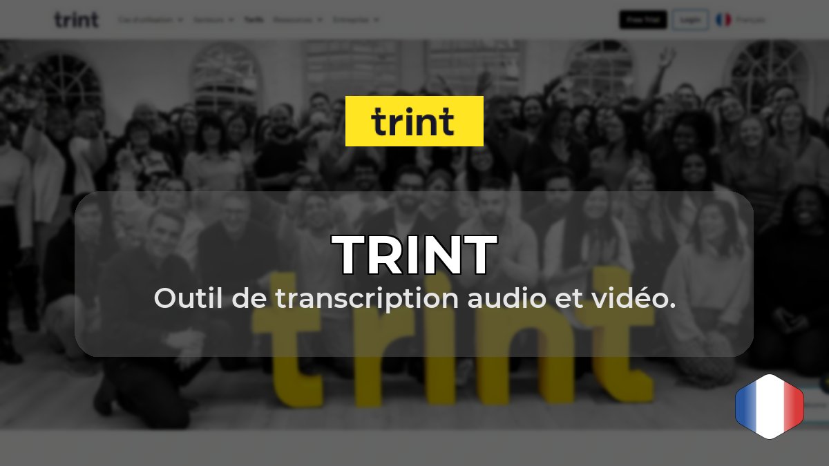 Trint : Outil de transcription audio et vidéo
